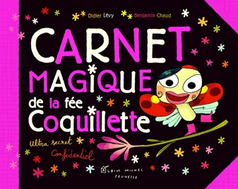 Carnet magique de la fée Coquillette