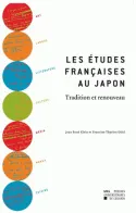 Les études françaises au Japon, Tradition et renouveau