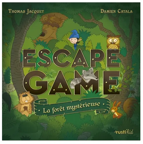 Livres Jeunesse Loisirs et activités Escape game : La forêt mystérieuse Thomas Jacquet
