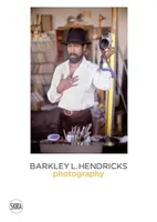 Barkley Hendricks  Photography (Vol. 4) /anglais