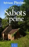 SABOTS DE PEINE (LES)