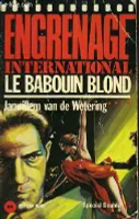 Le babouin blond - Engrenage international - N°86