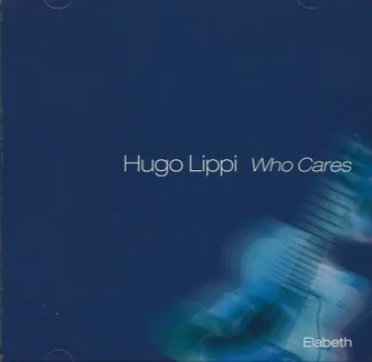 CD / LIPPI, HUGO / Who cares