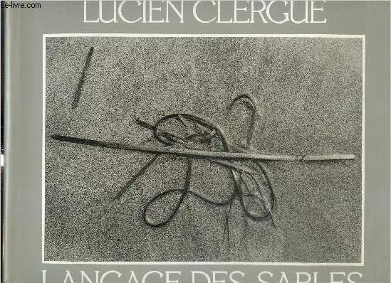 Langage des Sables Lucien Clergue