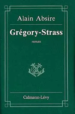 Grégory-Strass, roman