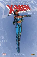 X-Men: L'intégrale 1985 I (T09 Nouvelle édition)