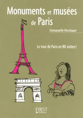 Le Petit Livre de - Monuments et musées de Paris