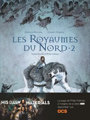 Les Royaumes du Nord (Tome 2)