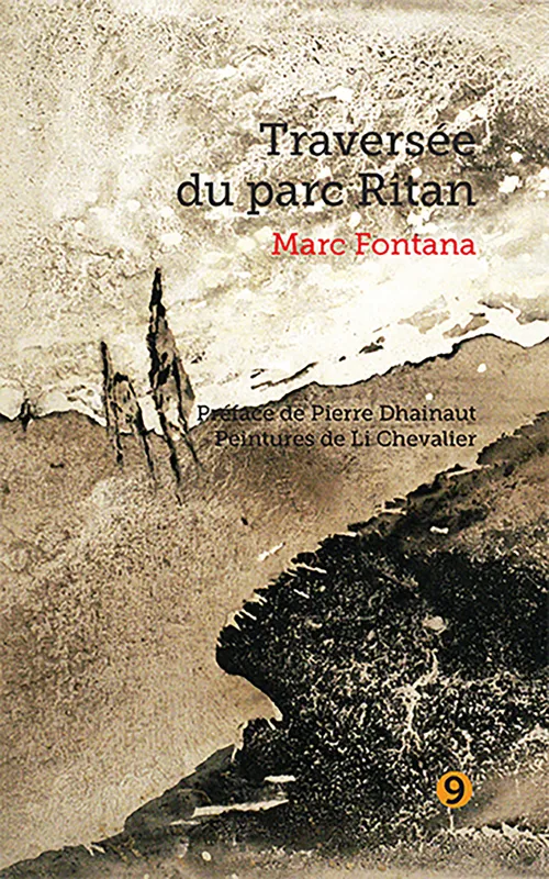 Livres Littérature et Essais littéraires Poésie Traversée du parc Ritan Marc Fontana