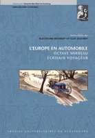L’Europe en automobile, Octave Mirbeau écrivain voyageur