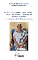 La reconnaissance de la dignité et des droits de la femme wè de Côte d'Ivoire, La contribution de la théologie africaine