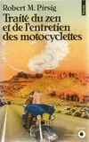 Traité du zen et de l'entretien des motocyclettes, récit