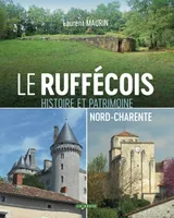 Le Ruffécois - Histoire et Patrimoine Nord-Charente