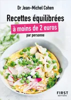 Le Petit livre des recettes équilibrées à moins de 2 euros par personne