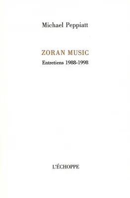 Zoran Music, Entretiens, entretiens 1988-1998
