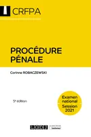 Procédure pénale, CRFPA - Examen national Session 2021