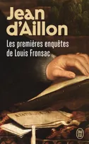Les enquêtes de Louis Fronsac, Les premières enquêtes de Louis Fronsac, Roman
