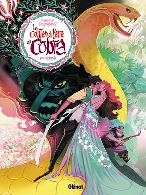 Les Contes de l'ère du Cobra - Tome 01, Les amants