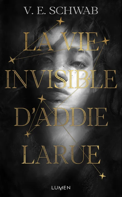 Livres Littératures de l'imaginaire Science-Fiction La Vie invisible d'Addie Larue Victoria Schwab