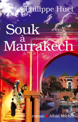 Souk à Marrakech, roman