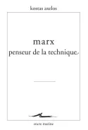 Marx, penseur de la technique
