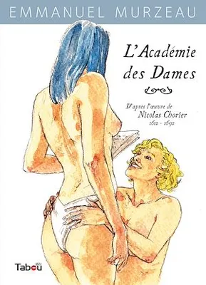 L'Académie des Dames - Tome 1