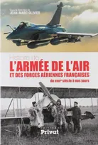 Histoire de l'Armée de l'air et des forces aériennes françaises du XVIIIe siècle à nos jours