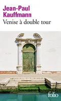 Venise à double tour