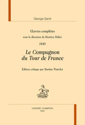 234, Œuvres complètes  1840  Le Compagnon du Tour de France