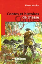Contes Et Histoires De Chasse