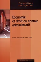 Économie et droit du contrat administratif, l'allocation des risques dans les marchés publics et les délégations de service public