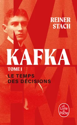 1, Le Temps des décisions (Kafka, Tome 1)