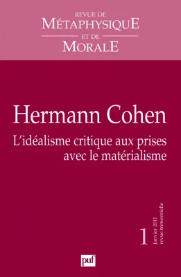 Revue de métaphysique et de morale 2011 - n° ..., Hermann Cohen