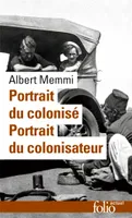 Portrait du colonisé / Portrait du colonisateur
