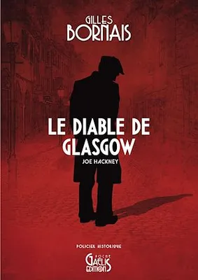 Le Diable de Glasgow, Joe Hackney