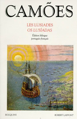 Les Lusiades - Editions bilingue portugais/français