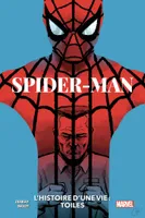 Spider-Man - L'histoire d'une vie : Toiles, L'histoire d'une vie