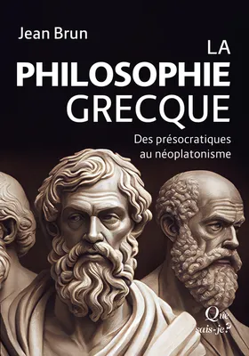 La Philosophie grecque, Des présocratiques au néoplatonisme