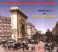 LES HOMMES DE BONNE VOLONTE 1932 1946 LU PAR JULES ROMAINS