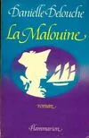 La Malouine, 2, Le Lys et le chardon