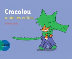 Crocolou aime les câlins.