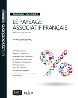 Le paysage associatif français - 2e éd., économie, sociologie