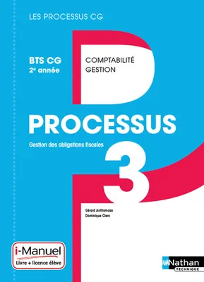 Processus 3 BTS CG 2ème année - Livre + Licence élève (Les processus CG) - 2016