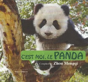C'EST MOI, LE PANDA