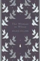 Woman In White: Penguin English Library, The