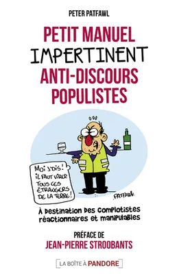 Petit manuel impertinent anti-discours populistes illustré