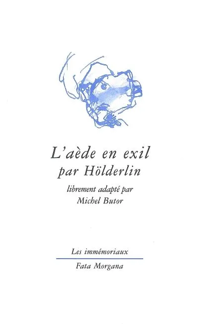 Livres Littérature et Essais littéraires Théâtre L' Aede en Exil Friedrich Hölderlin