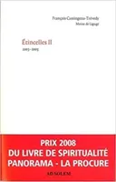 Etincelles II, 2003-2005