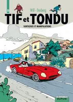 11, Tif et Tondu - L'intégrale - Tome 11 - Sortilèges et manipulations