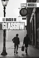 Le Baiser de Glasgow, roman
